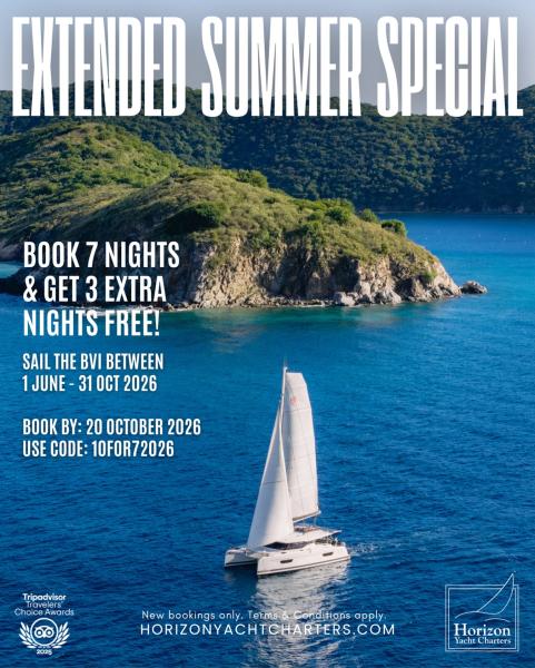 Discover the BVI’s Hidden Season and sail unrushed ⛵️

With seasonally low pricing and the bonus of free additional days - an extended Summer is the perfect time to take take the trip of a lifetime with family and friends or to learn a new skill!

Pay for 7 nights and get 3 FREE extra nights to set sail and explore the myriad of coves, bays, and anchorages ⚓️

Add an ASA certification course, hire a skipper or top it off with extras like SUP, snorkeling, diving, kiting, hiking or relaxing spa treatments and escape on the ultimate trip to paradise 🏝️

✔️Book from June 1, 2026
✔️Sail through October 31, 2026
✔️Use code: 10FOR72026

ℹ️ Offer applies to new bookings and applies to the bareboat fee only. Terms & Conditions apply.

📧 res@horizonyachtcharters.com
☎️ + 1 877 877 1888

🔗 Link in bio for details.

#hiddenseason #summersailingcharters #traveldeals #bvivacation #horizonyachtcharters